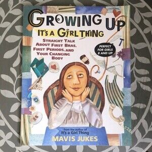 Growing Up It’s a Girl Thing Book